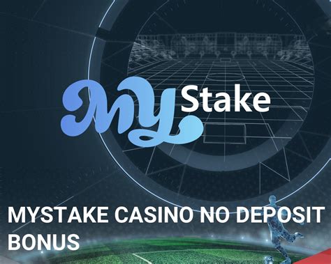 mystake no deposit bonus